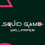 Warum sind Squid Game Wallpaper brandgefährlich?