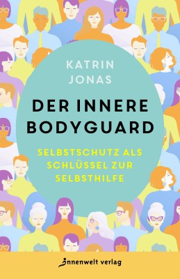 Buch von Katrin Jonas, Der innere Bodyguard