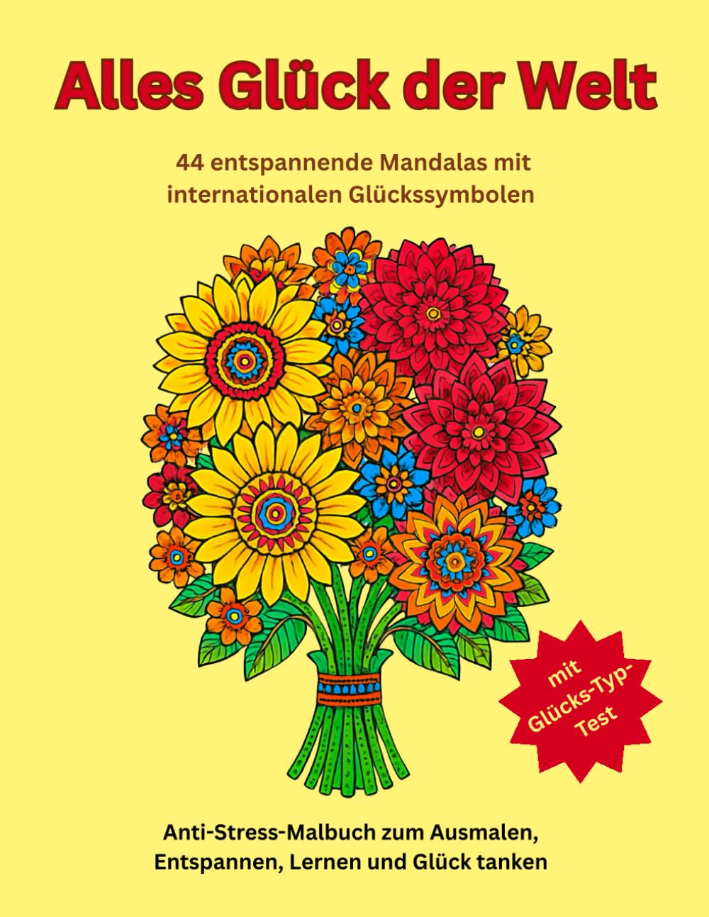 Antistressbuch Manadalas zum Ausmalen