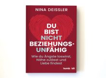 Neues Buch von Nina Deißler: Du bist nicht beziehungsunfähig